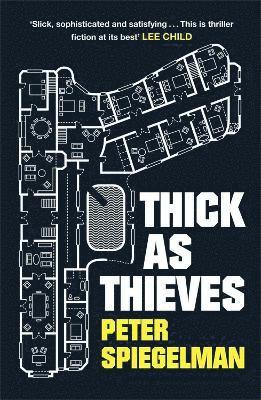 Peter Spiegelman - Thick as Thieves, Häftad