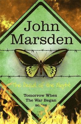The Tomorrow Series: The Dead of the Night 1