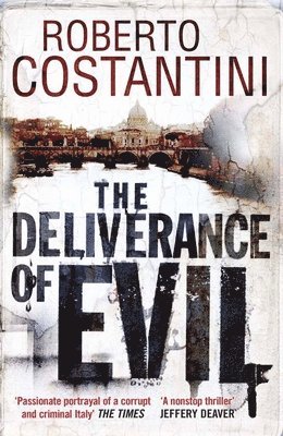 Roberto Costantini - Deliverance of Evil, Häftad