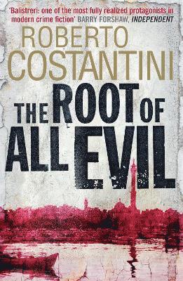 Roberto Costantini - Root of All Evil, Häftad