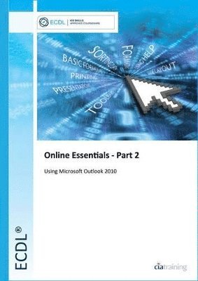 ECDL Online Essentials Part 2 Using Outlook 2010