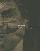 Serap Erincin - Solum and Other Plays from Turkey, Häftad