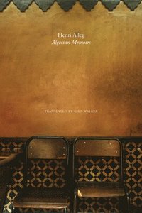 bokomslag The Algerian Memoirs