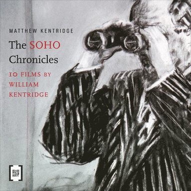 Matthew Kentridge - Soho Chronicles, Inbunden