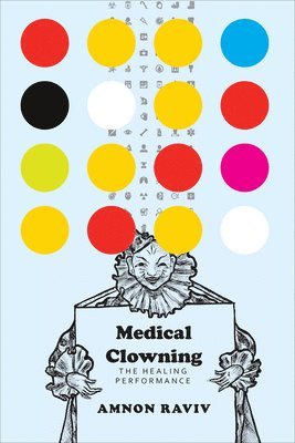 Amnon Raviv - Medical Clowning, Häftad
