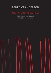bokomslag The Fate of Rural Hell