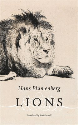 Hans Blumenberg - Lions, Inbunden