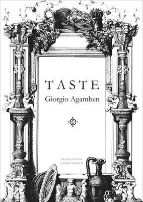 Giorgio Agamben - Agamben, G: Taste, Inbunden