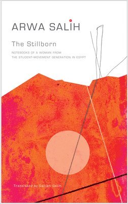 Arwa Salih - Stillborn, Inbunden