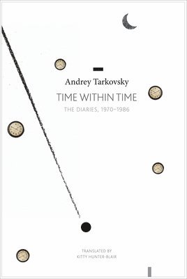 Andrei Tarkovsky - Time within Time, Häftad