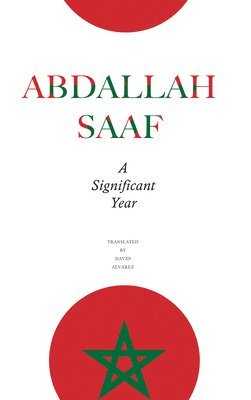 Abdallah Saaf - Significant Year, Inbunden