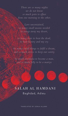 Salah Al Hamdani - Baghdad, Adieu, Inbunden