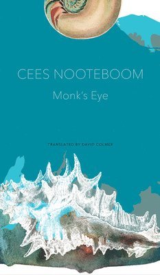 Cees Nooteboom - Monk's Eye, Inbunden
