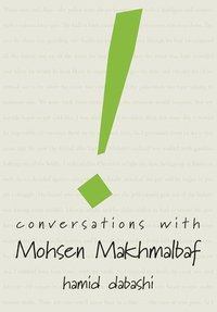 bokomslag Conversations with Mohsen Makhmalbaf