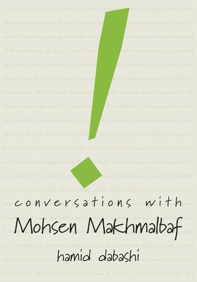 Conversations with Mohsen Makhmalbaf 1