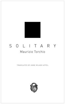 Maurizio Torchio - Solitary, Inbunden