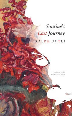 Soutine's Last Journey 1