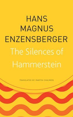 bokomslag The Silences of Hammerstein
