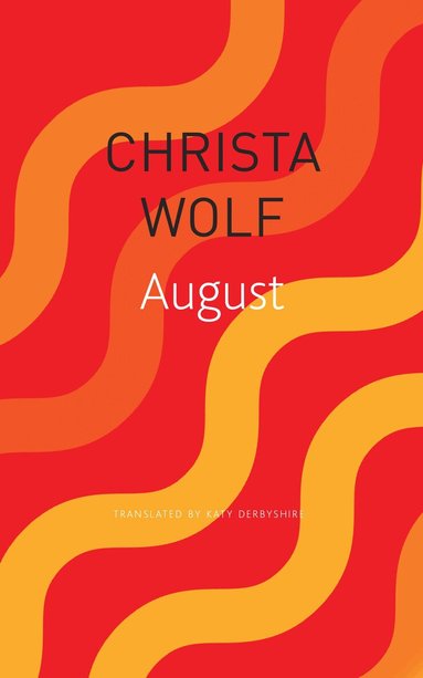Christa Wolf - August, Häftad
