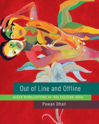 Pawan Dhall - Out of Line and Offline, Häftad