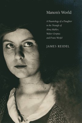 James Reidel - Manon's World, Inbunden