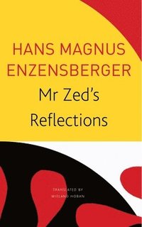 bokomslag Mr Zeds Reflections