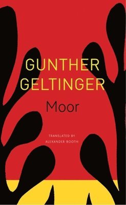 Gunther Geltinger - Moor, Häftad