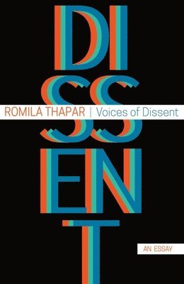 Voices of Dissent: An Essay 1