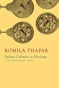 bokomslag Indian Cultures as Heritage