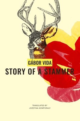 Gabor Vida - Story of a Stammer, Inbunden