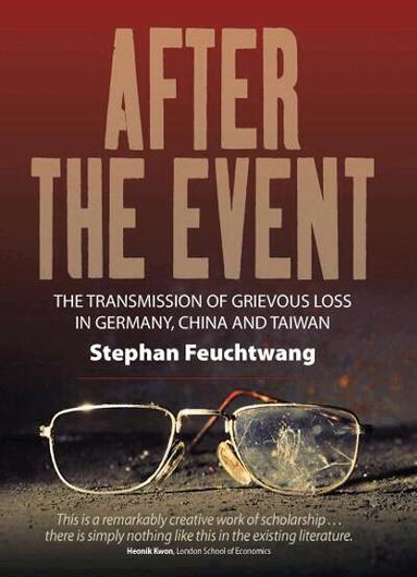 Stephan Feuchtwang - After the Event, Inbunden