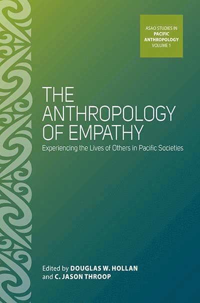 The Anthropology of Empathy 1