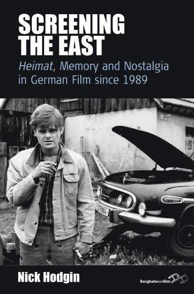 Nick Hodgin - Screening the East, Inbunden