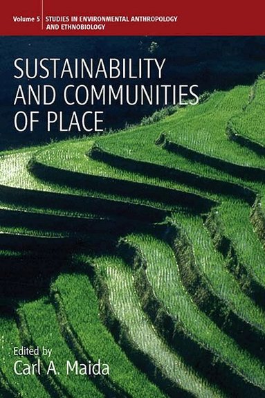 Carl A. Maida - Sustainability and Communities of Place, Häftad