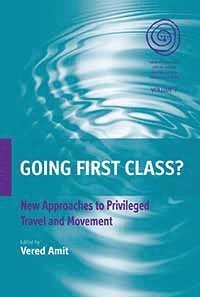 Vered Amit - Going First Class?, Häftad