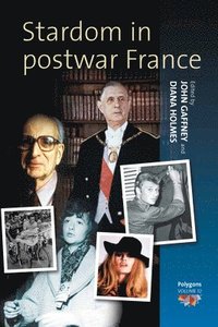 bokomslag Stardom in Postwar France