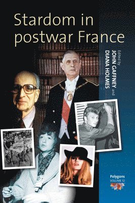 Stardom in Postwar France 1