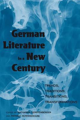 German Literature in a New Century 1