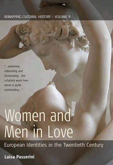 Luisa Passerini - Women and Men in Love, Häftad