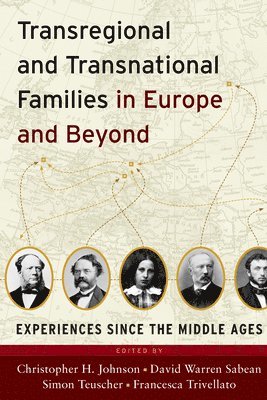 bokomslag Transregional and Transnational Families in Europe and Beyond