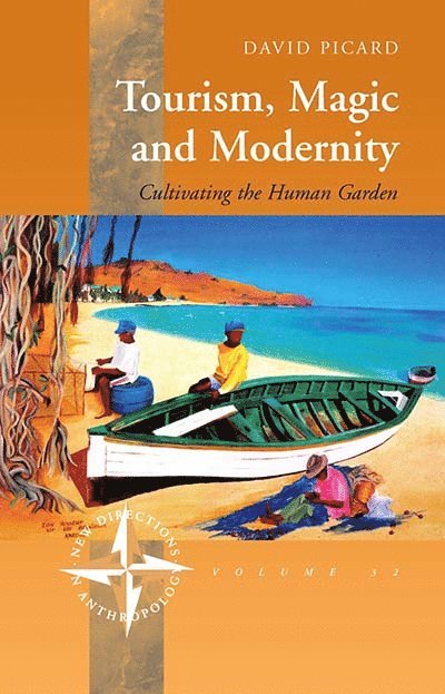 David Picard, David Picard Picard - Tourism, Magic and Modernity, Inbunden