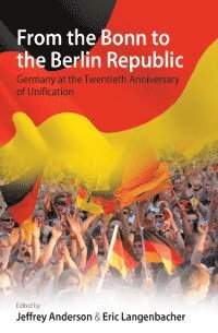 From the Bonn to the Berlin Republic 1