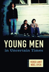 bokomslag Young Men in Uncertain Times