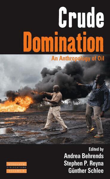 Andrea Behrends, Stephen Reyna, Günther Schlee - Crude Domination, Inbunden