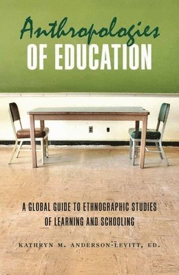 bokomslag Anthropologies of Education