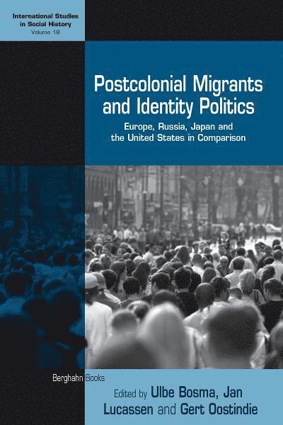 Postcolonial Migrants and Identity Politics 1