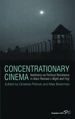 bokomslag Concentrationary Cinema