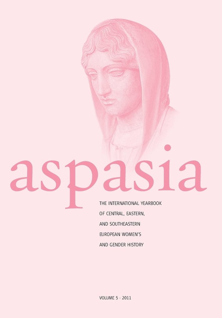 Francisca De Haan, Krassimira Daskalova, Marianna Muravyeva - Aspasia - Volume 5, Häftad