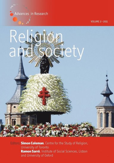 Simon Coleman, Ramon Sarr - Religion and Society: Volume 2: Advances in Research, Häftad