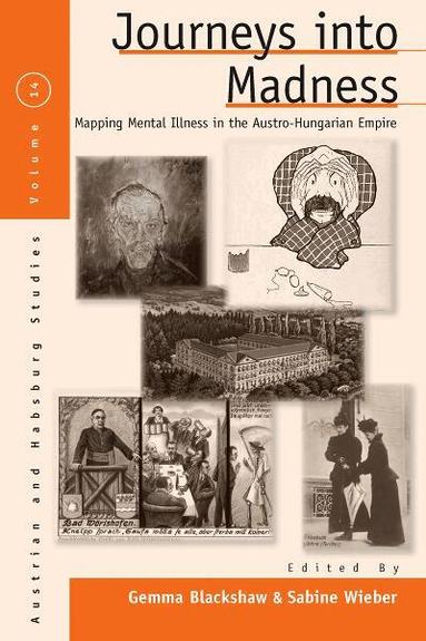 Gemma Blackshaw, Sabine Wieber - Journeys Into Madness, Inbunden